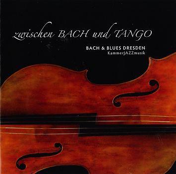 CD-Cover Zwischen BACH und TANGO